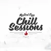 Mystical Faya - Chill Sessions